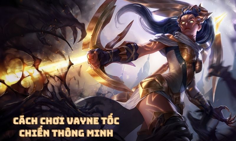 Cách lên đồ Vayne tốc chiến